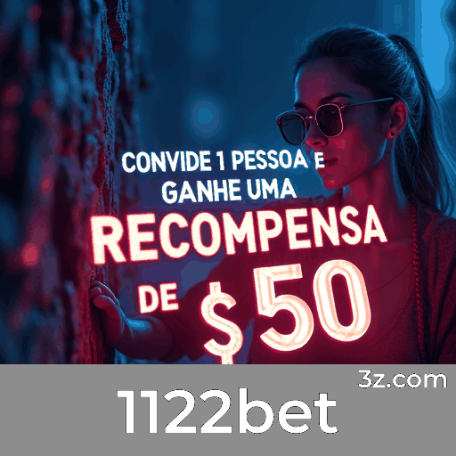 Explore a Promo do 1122bet: Estratégias e Valor